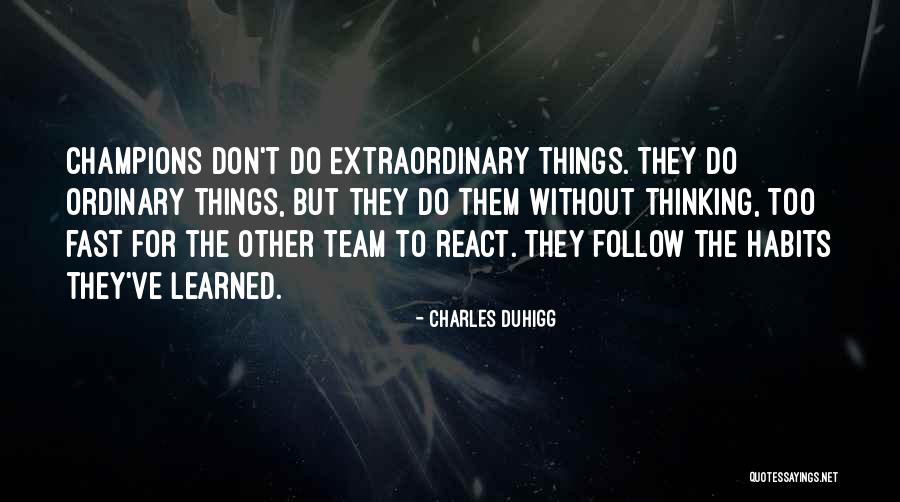 Calfasoft Quotes By Charles Duhigg Calfasoft Quotes By Charles Duhigg