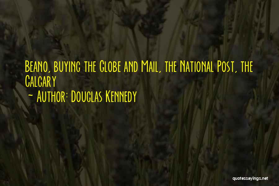 Calgary Quotes By Douglas Kennedy