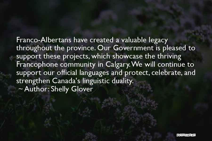 Calgary Quotes By Shelly Glover