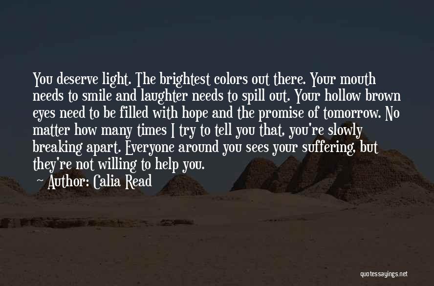 Calia Read Quotes 1287296