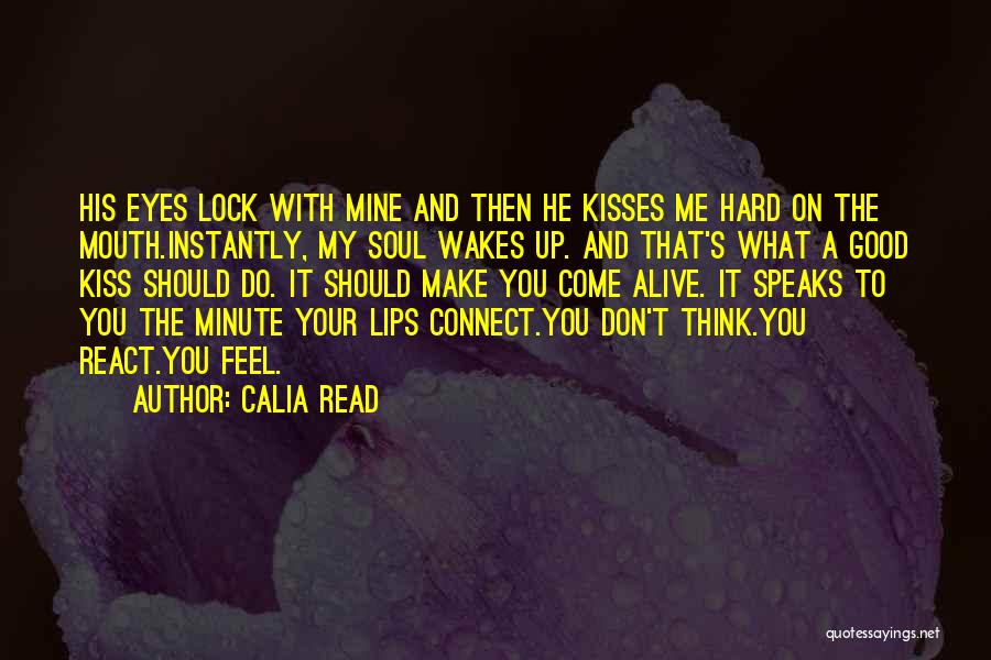 Calia Read Quotes 691077