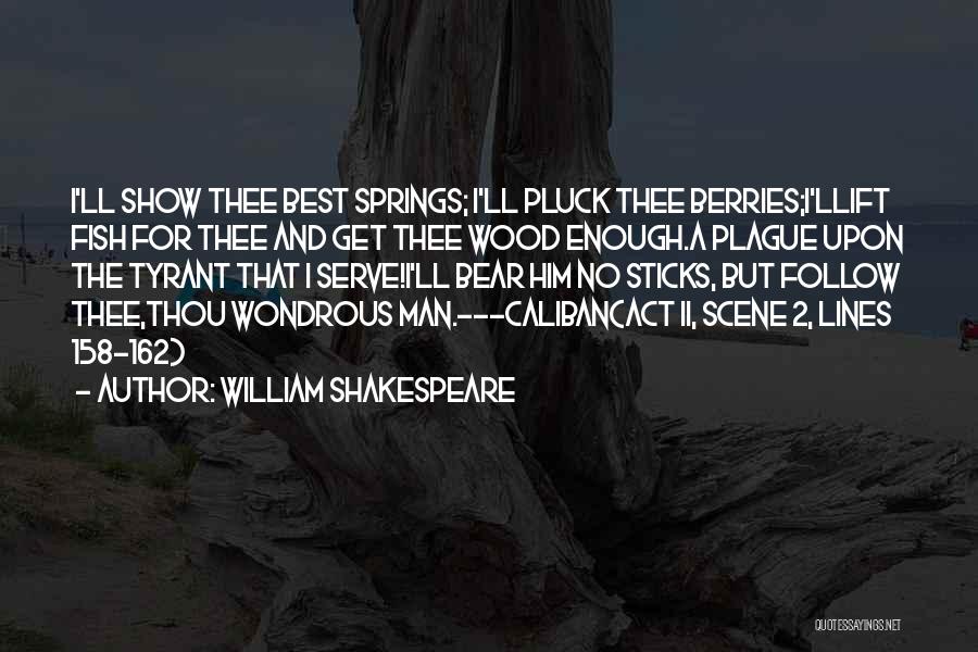 Caliban Quotes By William Shakespeare