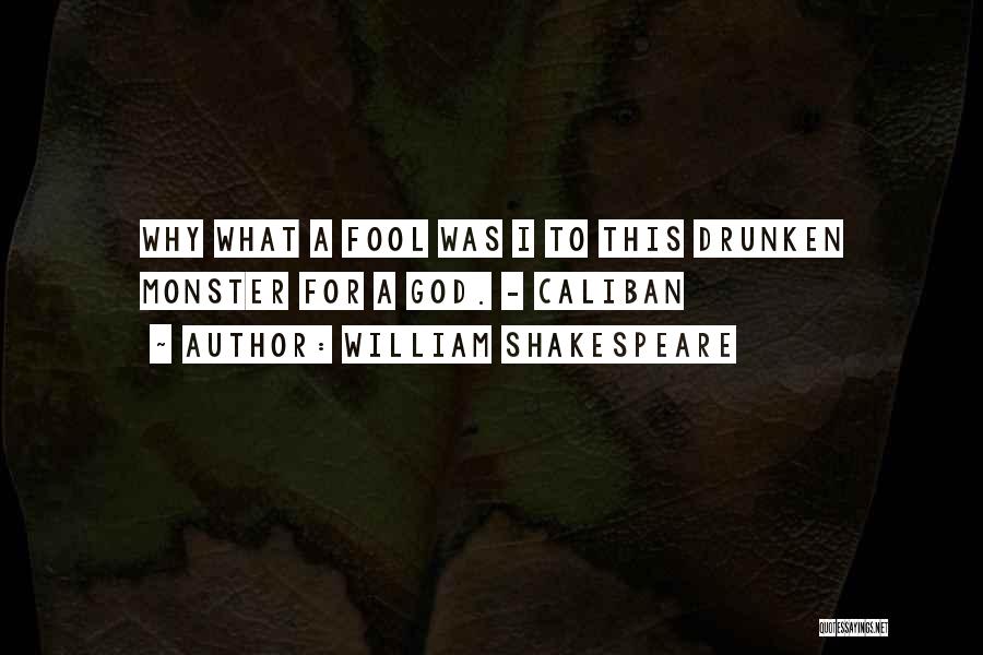 Caliban Quotes By William Shakespeare