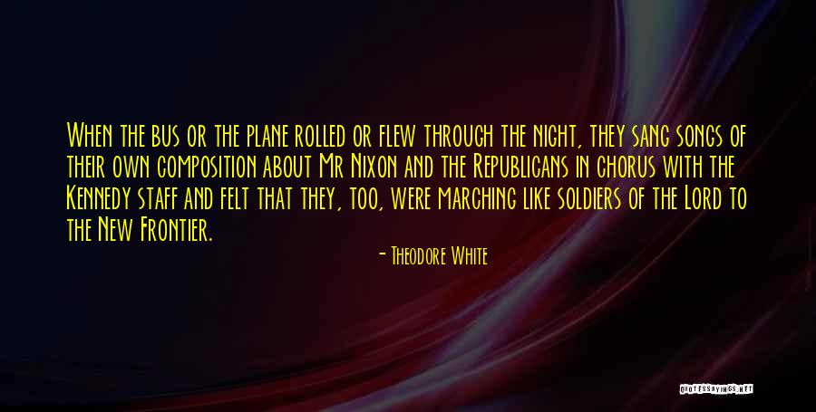 Calibans Quotes By Theodore White Calibans Quotes By Theodore White