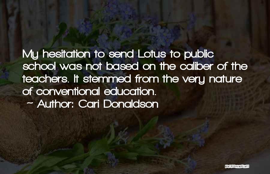 Caliber Quotes By Cari Donaldson