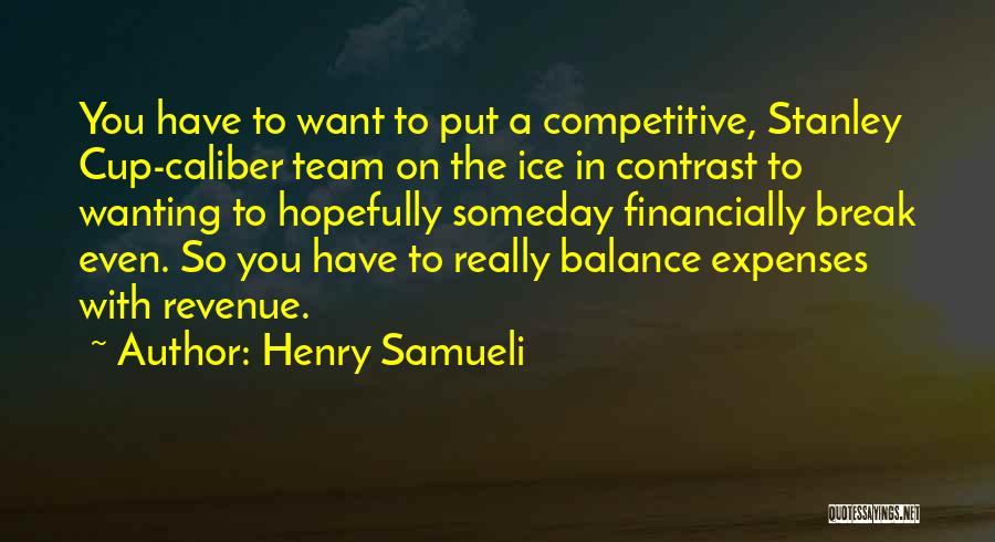 Caliber Quotes By Henry Samueli