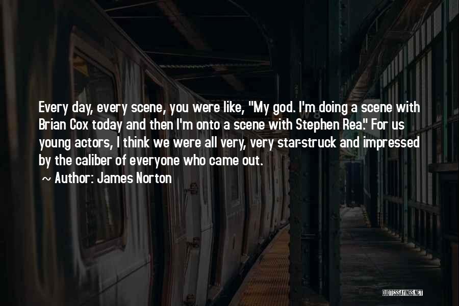 Caliber Quotes By James Norton