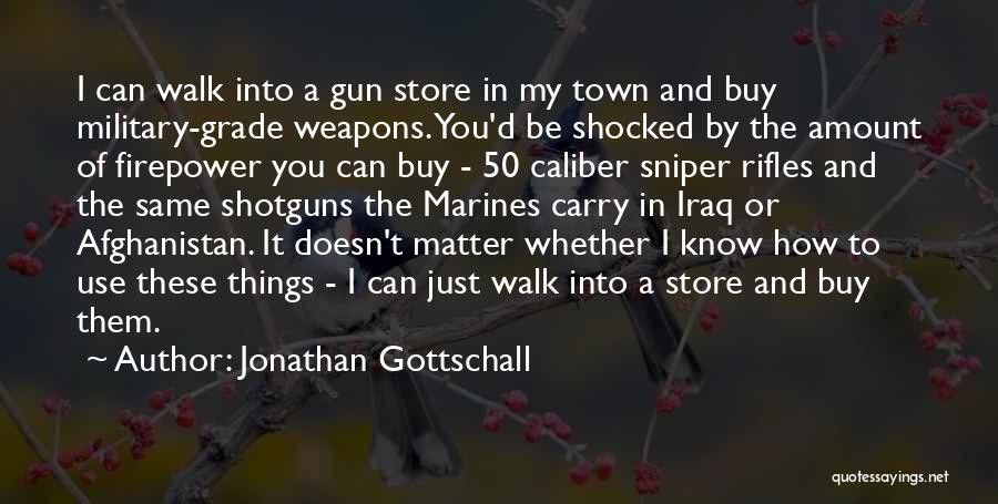 Caliber Quotes By Jonathan Gottschall