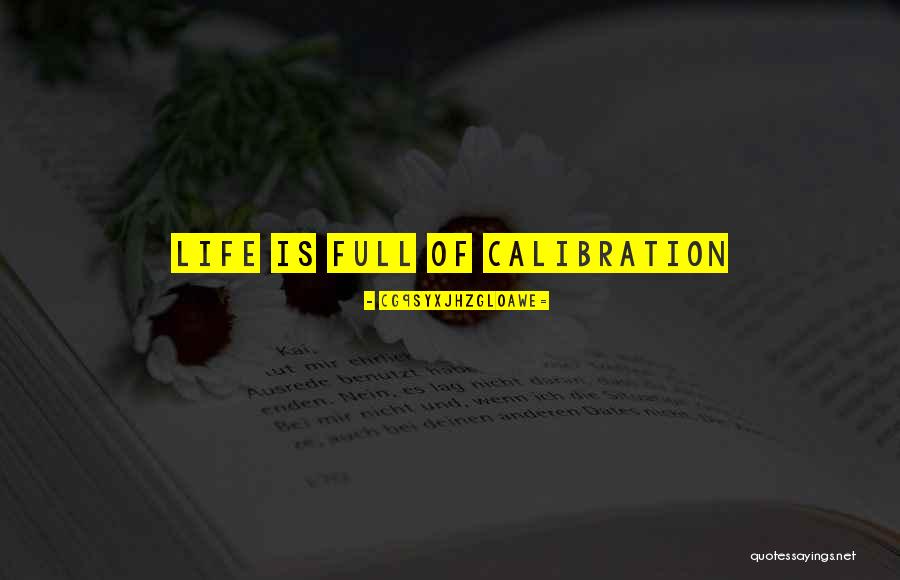 Calibration Quotes By CG9sYXJhZGl0aWE= Calibration Quotes By CG9sYXJhZGl0aWE=