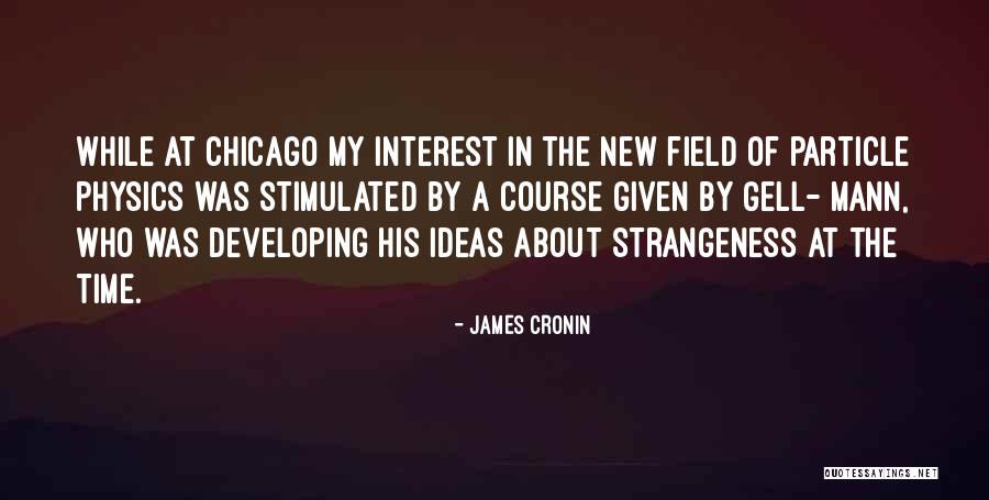 Calice Chico Quotes By James Cronin Calice Chico Quotes By James Cronin