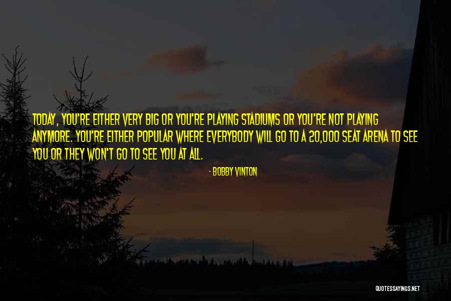 Calificar Quotes By Bobby Vinton Calificar Quotes By Bobby Vinton