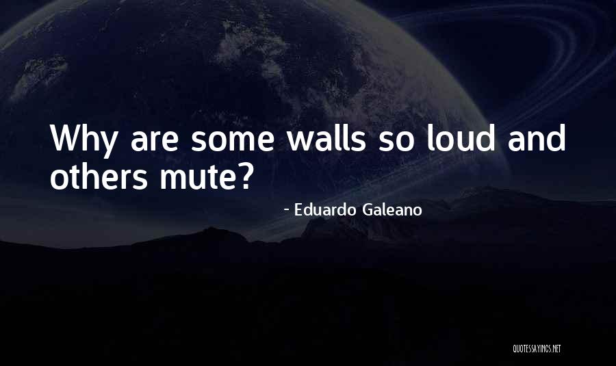 California Allstars Quotes By Eduardo Galeano