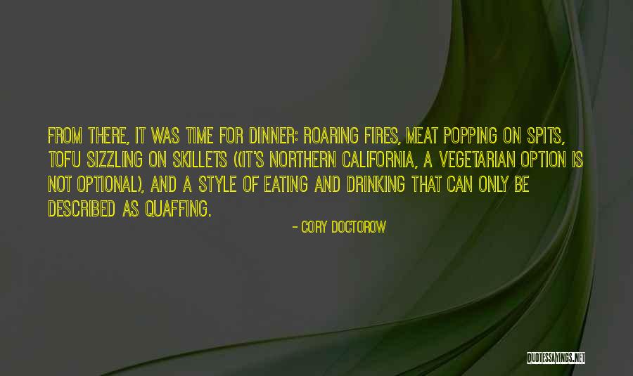 California Fires Quotes By Cory Doctorow California Fires Quotes By Cory Doctorow