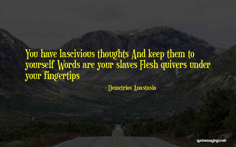 California Fires Quotes By Demetrios Anastasia California Fires Quotes By Demetrios Anastasia
