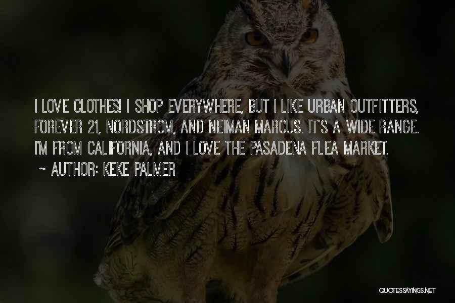 California Love Quotes By Keke Palmer