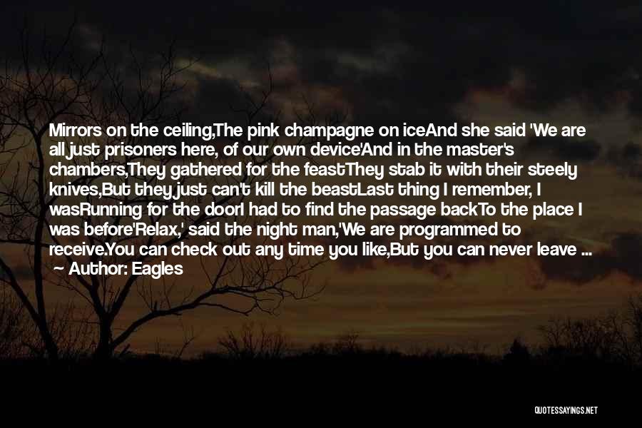California Song Lyrics Quotes By Eagles California Song Lyrics Quotes By Eagles