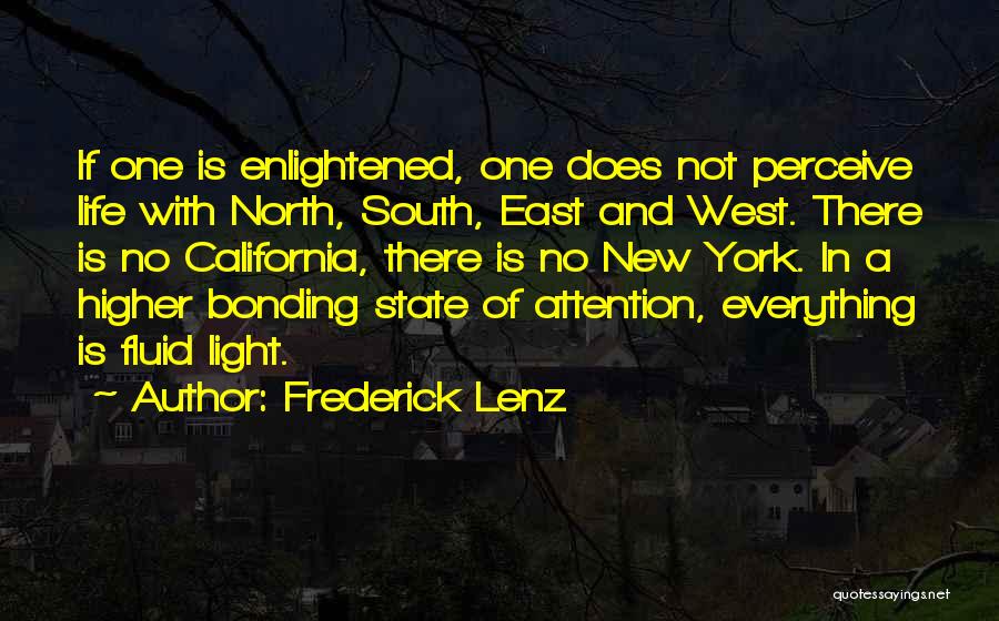 California State Quotes By Frederick Lenz