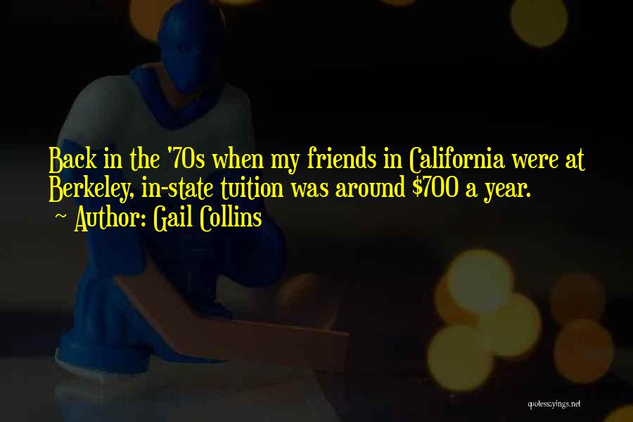 California State Quotes By Gail Collins