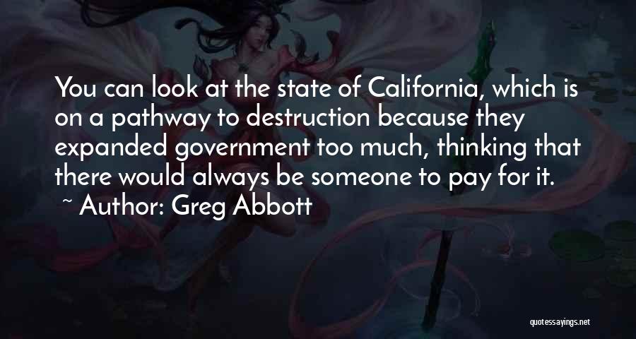 California State Quotes By Greg Abbott