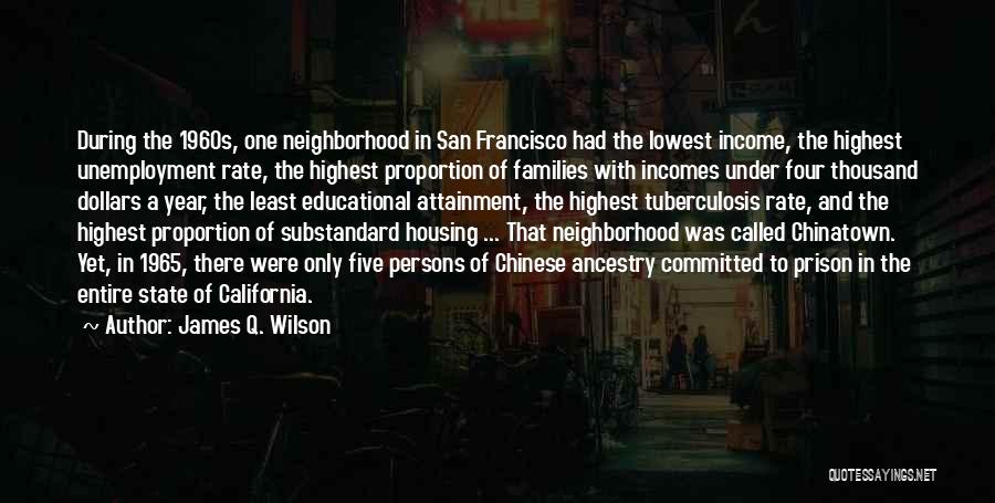California State Quotes By James Q. Wilson