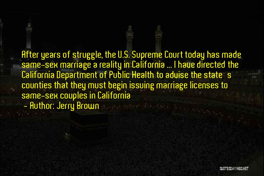 California State Quotes By Jerry Brown