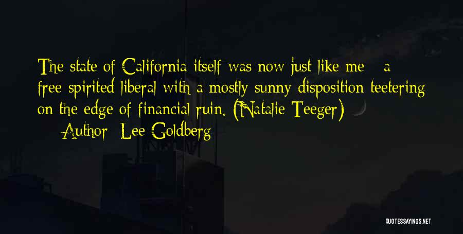 California State Quotes By Lee Goldberg