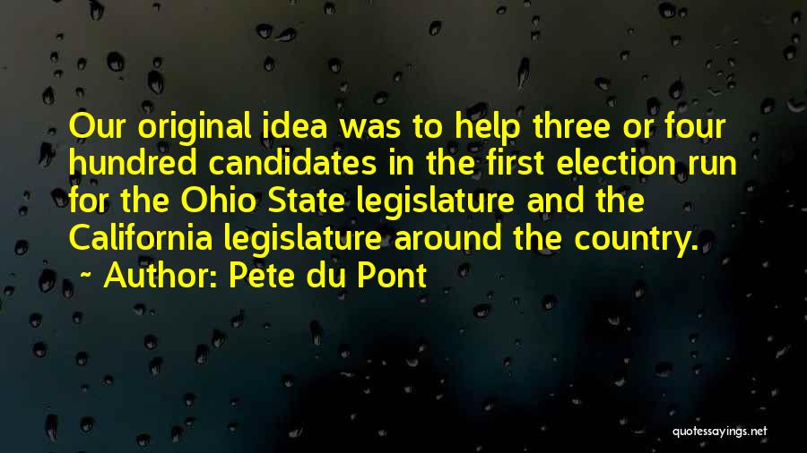 California State Quotes By Pete Du Pont