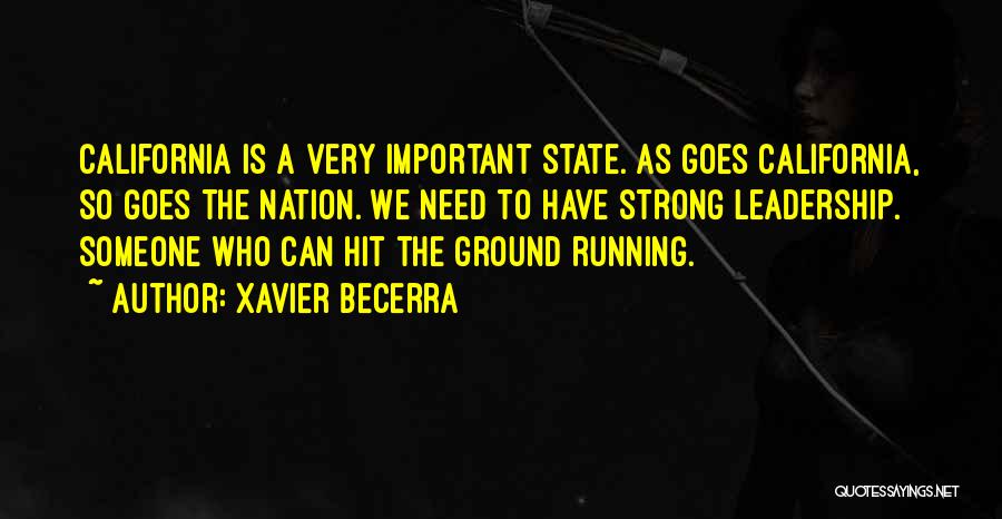 California State Quotes By Xavier Becerra