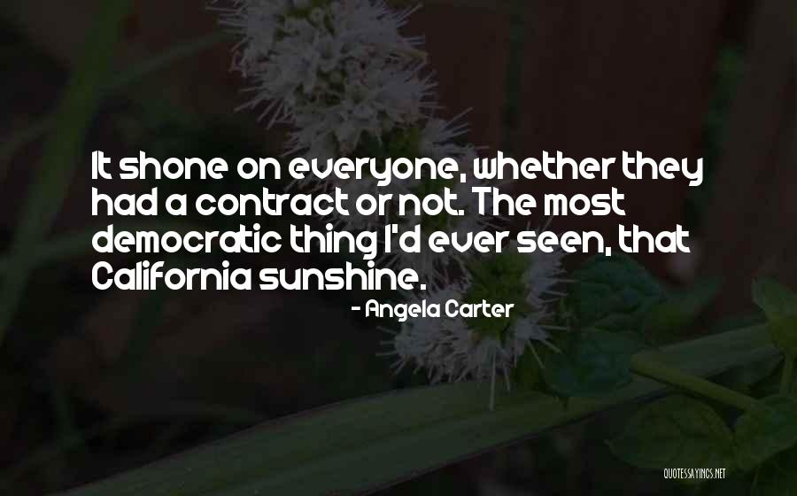 California Sunshine Quotes By Angela Carter