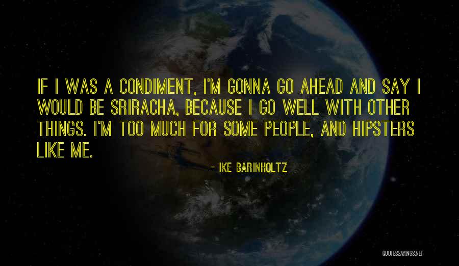 Californication The Ride Along Quotes By Ike Barinholtz Californication The Ride Along Quotes By Ike Barinholtz