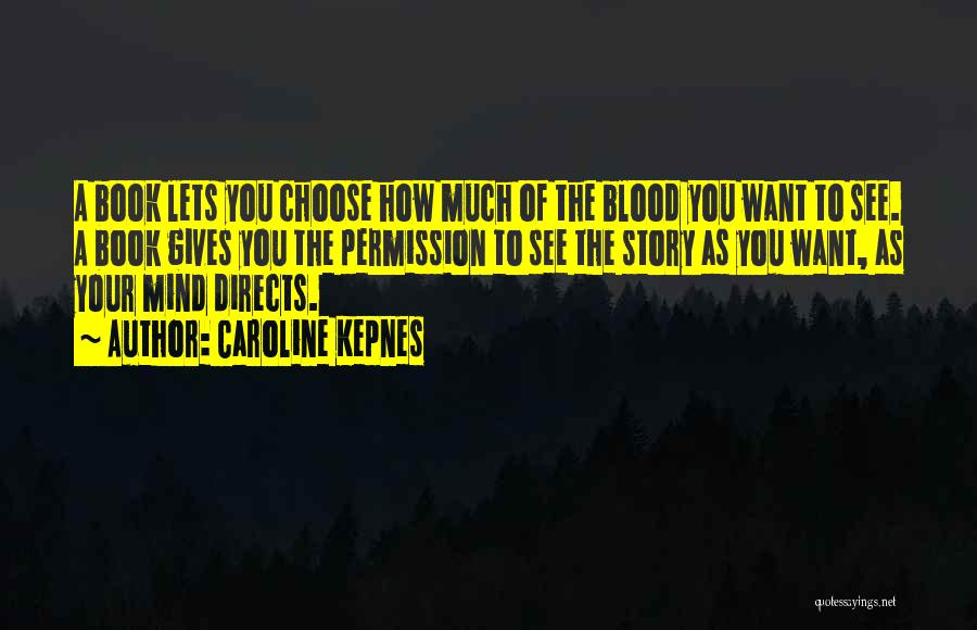 Californio Quotes By Caroline Kepnes Californio Quotes By Caroline Kepnes