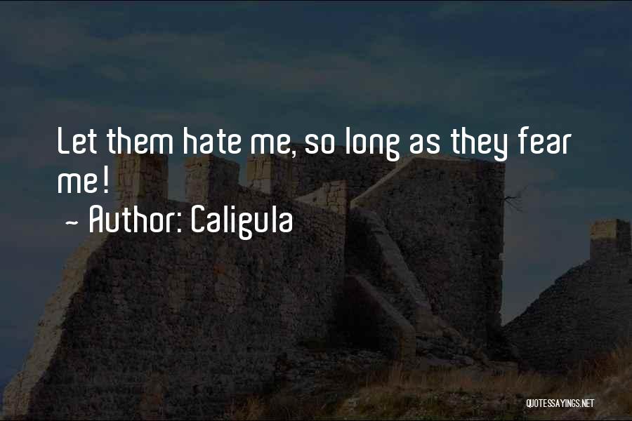Caligula Best Quotes By Caligula