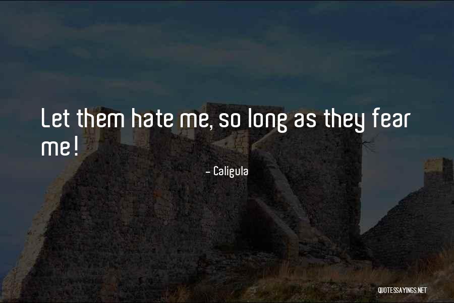 Caligula Best Quotes By Caligula