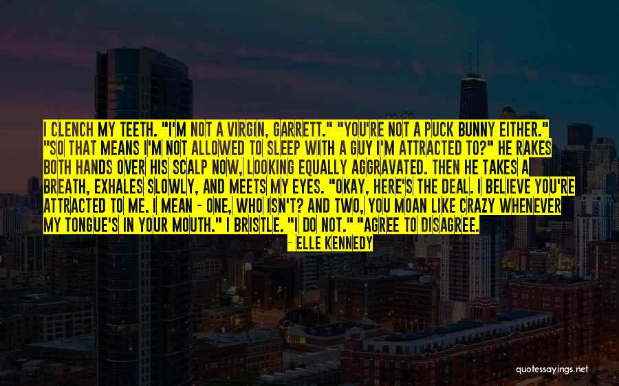 Calilung Vs Datumanong Quotes By Elle Kennedy Calilung Vs Datumanong Quotes By Elle Kennedy