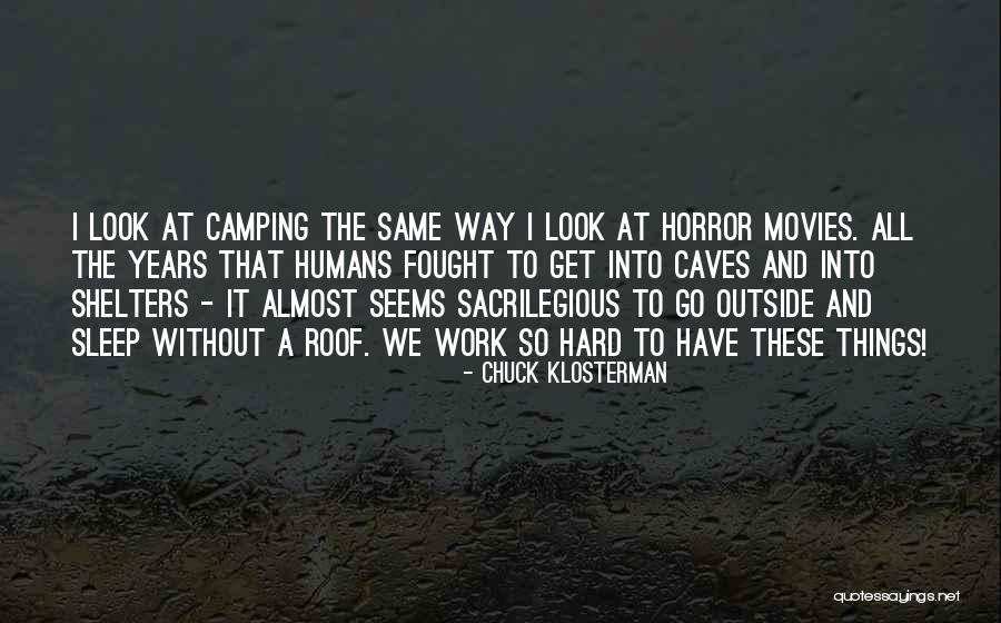 Calina Brothers Quotes By Chuck Klosterman Calina Brothers Quotes By Chuck Klosterman