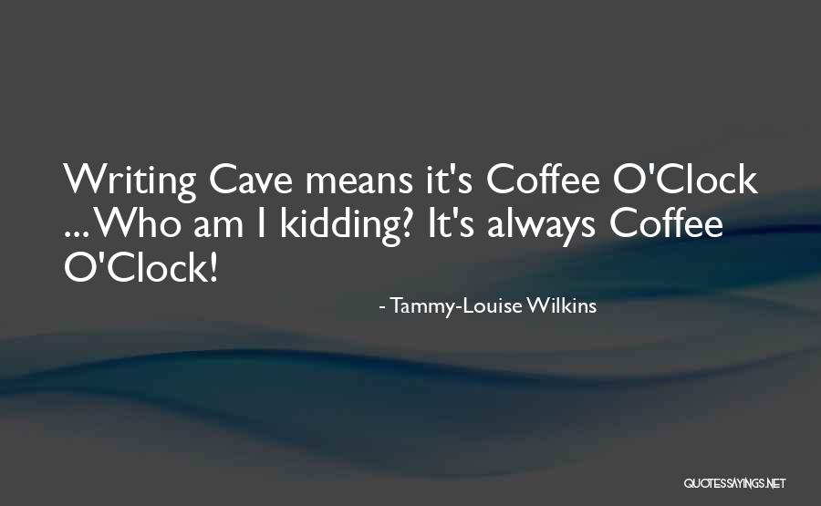 Calina Wine Quotes By Tammy-Louise Wilkins Calina Wine Quotes By Tammy-Louise Wilkins