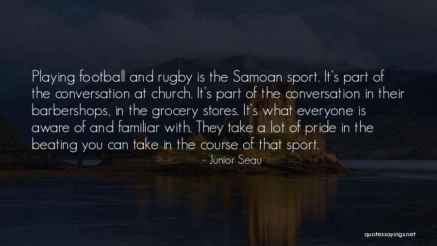 Calinescu Iuliana Quotes By Junior Seau Calinescu Iuliana Quotes By Junior Seau