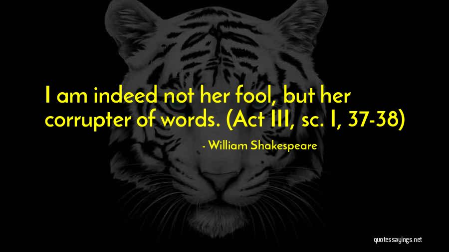 Calipari Funny Quotes By William Shakespeare Calipari Funny Quotes By William Shakespeare