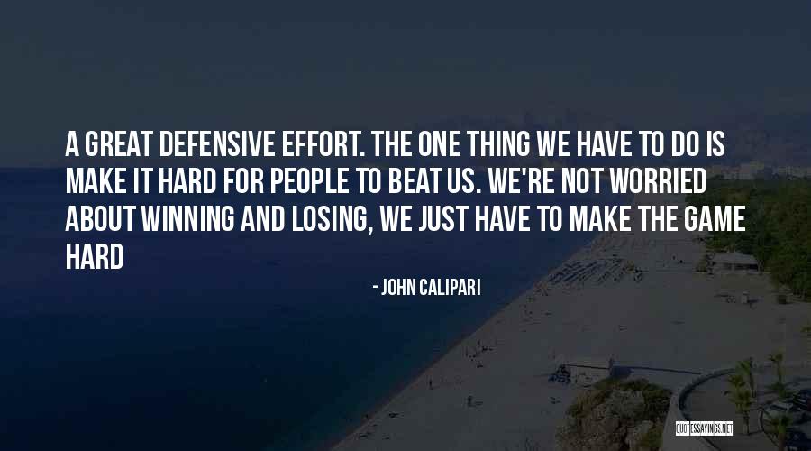 Calipari Quotes By John Calipari