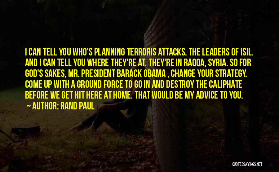 Caliphate Quotes By Rand Paul