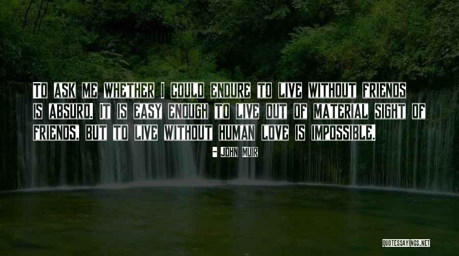 Caliskan Erle Quotes By John Muir Caliskan Erle Quotes By John Muir