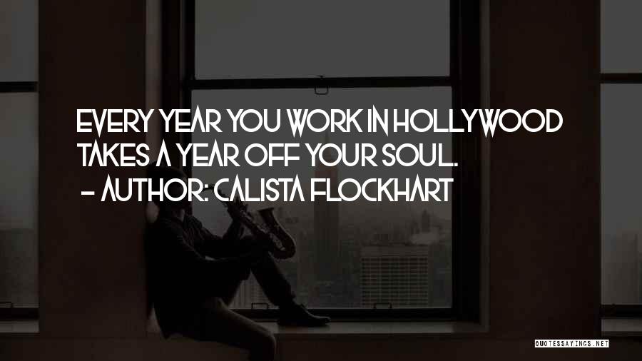 Calista Flockhart Quotes 2011525