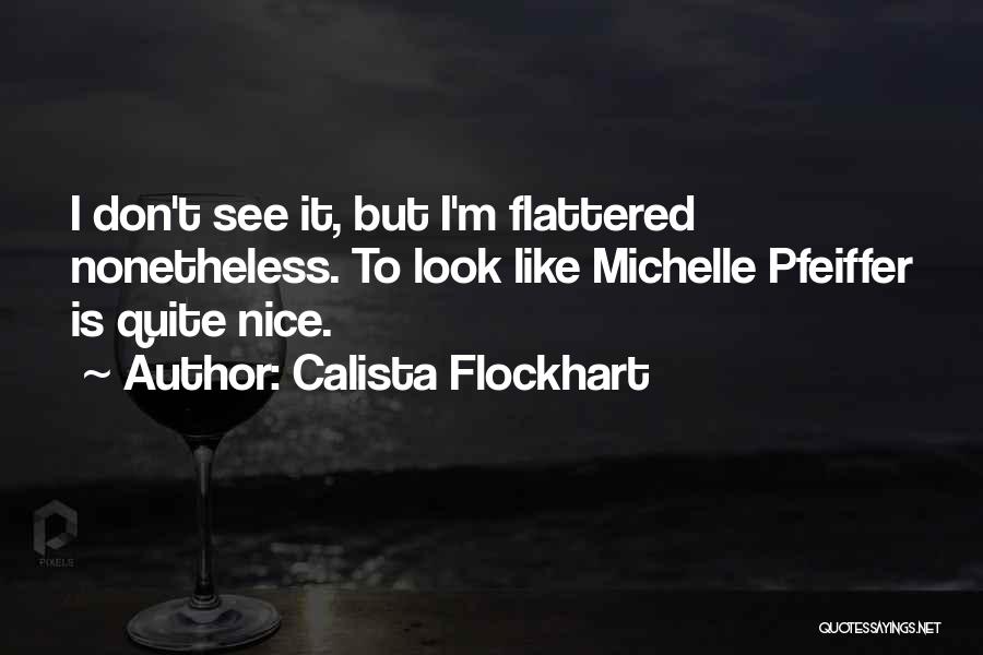 Calista Flockhart Quotes 2033233