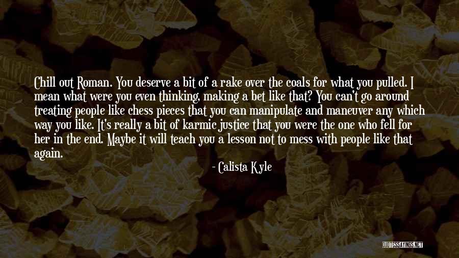 Calista Kyle Quotes 766227