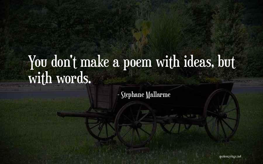 Calistia Quotes By Stephane Mallarme Calistia Quotes By Stephane Mallarme