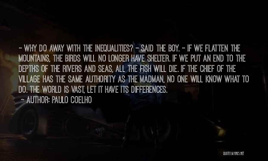 Calix Andreas Quotes By Paulo Coelho