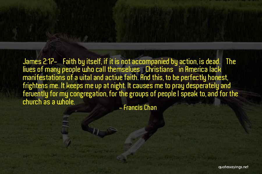 Call 2 Action Quotes By Francis Chan Call 2 Action Quotes By Francis Chan