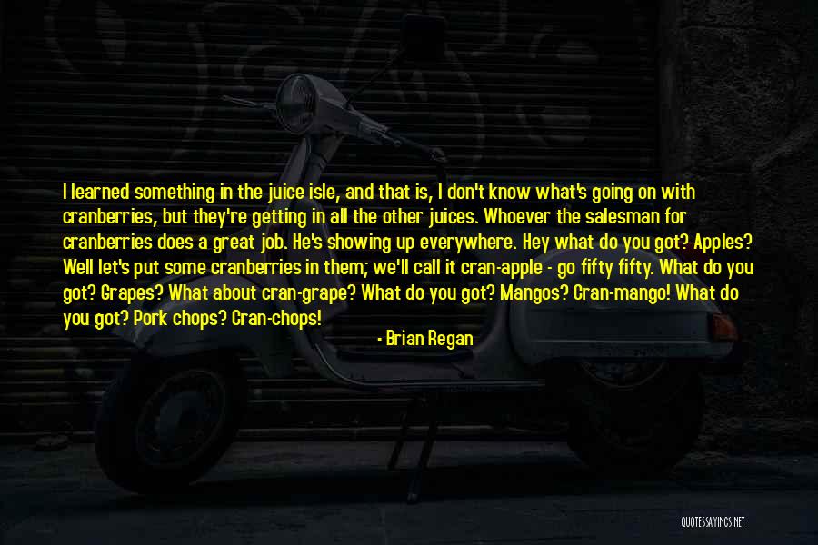 Call And Put Quotes By Brian Regan