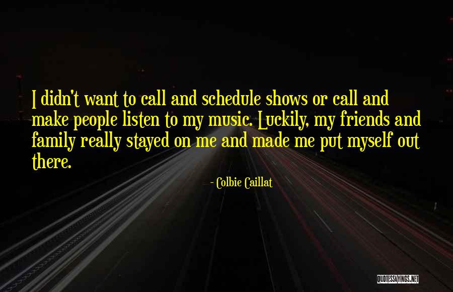 Call And Put Quotes By Colbie Caillat