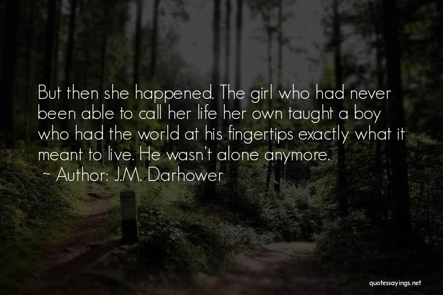 Call Boy Quotes By J.M. Darhower